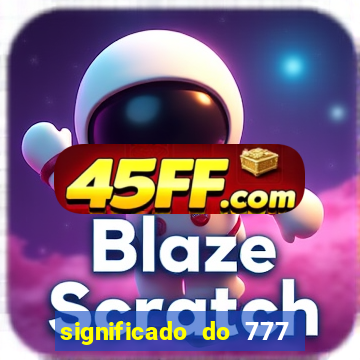 significado do 777 no crime